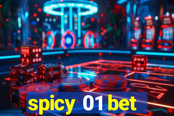 spicy 01 bet